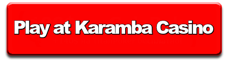 Play at Karamba Casino